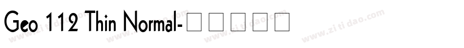 Geo 112 Thin Normal字体转换
